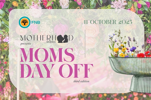 Motherhood Namibia Presents Moms Day Off